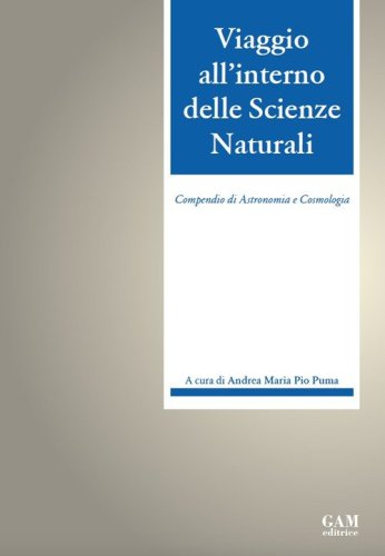 Viaggio all'interno delle sScienze naturali. Compendio di astronomia e cosmologia