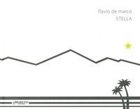 Flavio De Marco. Stella. Ediz. italiana e inglese