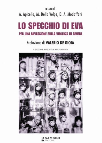 Lo specchio di Eva. Per una riflessione sulla violenza di genere