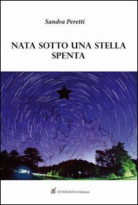 Nata sotto una stella spenta