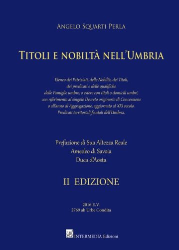 Titoli e nobilt&agrave; nell'Umbria