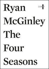 RYAN MCGINLEY. THE FOUR SEASON. EDIZ. MULTILINGUE
