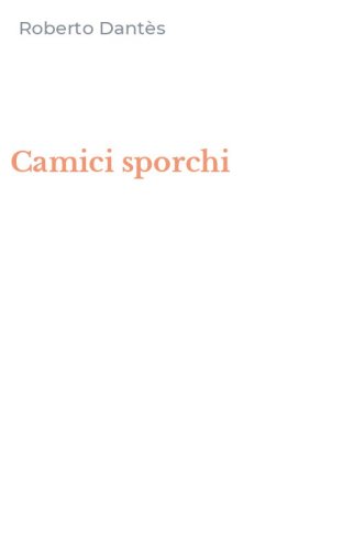 Camici sporchi