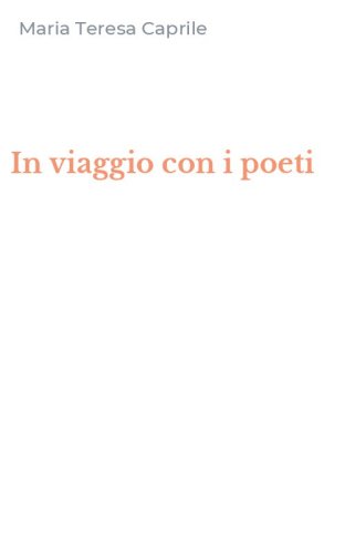 In viaggio con i poeti
