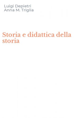 Storia e didattica della storia