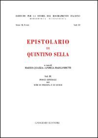 Epistolario di Quintino Sella. Indice generale dei nomi di persona e di luogo