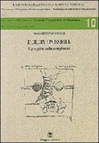 L'ordine possibile. Il progetto della complessit&agrave;