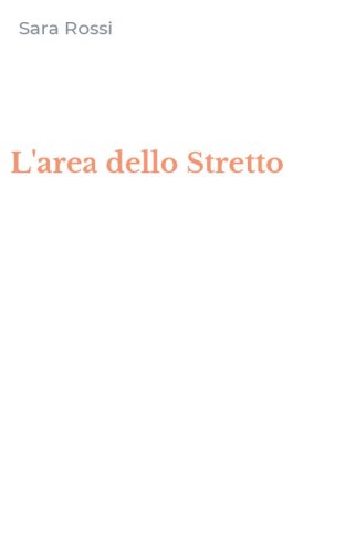L'area dello Stretto