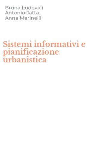 Sistemi informativi e pianificazione urbanistica