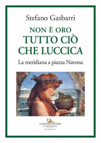 Non &egrave; oro tutto ci&ograve; che luccica. La meridiana a piazza Navona