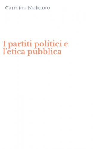 I partiti politici e l'etica pubblica