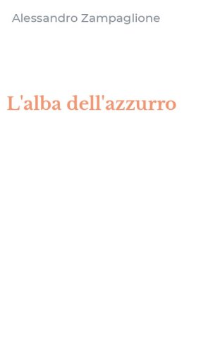 L'alba dell'azzurro