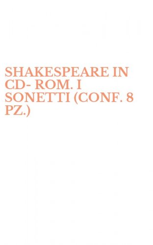 SHAKESPEARE IN CD-ROM. I SONETTI (CONF. 8 PZ.)