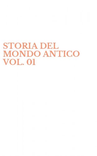 STORIA DEL MONDO ANTICO VOL. 01