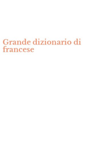 Grande dizionario di francese