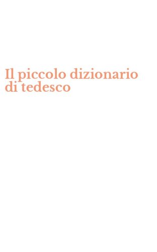 Il piccolo dizionario di tedesco