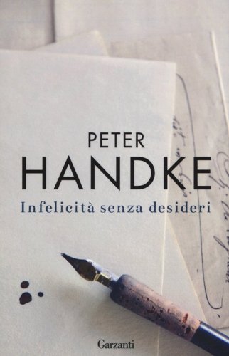 Infelicit&agrave; senza desideri
