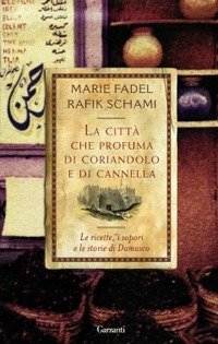 La citt&agrave; che profuma di coriandolo e cannella