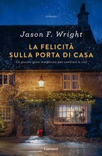 La felicit&agrave; sulla porta di casa
