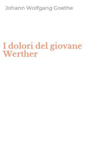 I dolori del giovane Werther