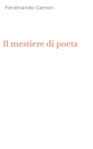 Il mestiere di poeta