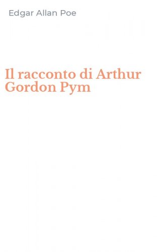 Il racconto di Arthur Gordon Pym