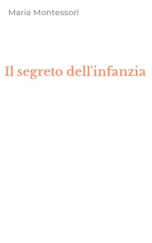 Il segreto dell'infanzia