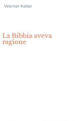 La Bibbia aveva ragione