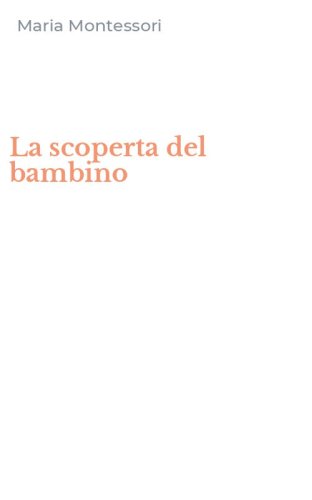La scoperta del bambino