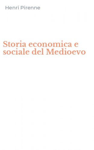 Storia economica e sociale del Medioevo