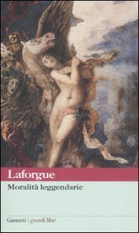 Moralit&agrave; leggendarie