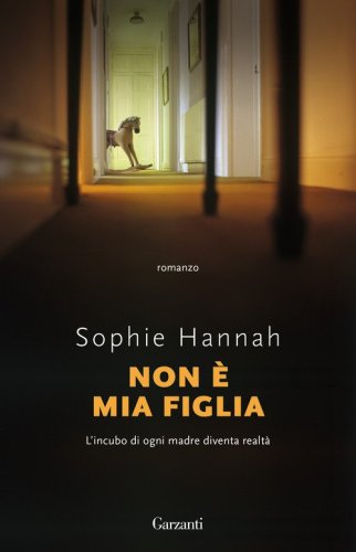 Non &egrave; mia figlia