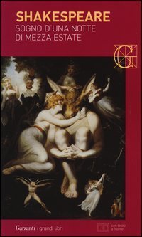 Sogno d'una notte di mezza estate. Testo inglese a fronte