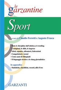 Sport. La Garzantina dei record!