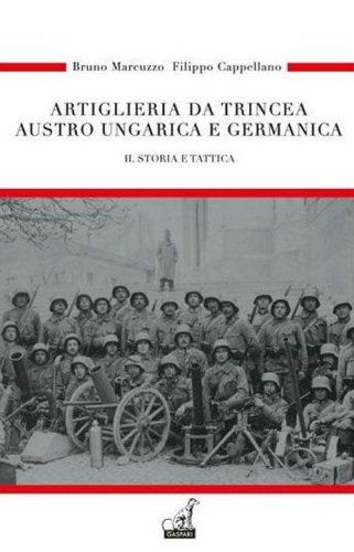 Artiglieria da trincea austro ungarica e germanica