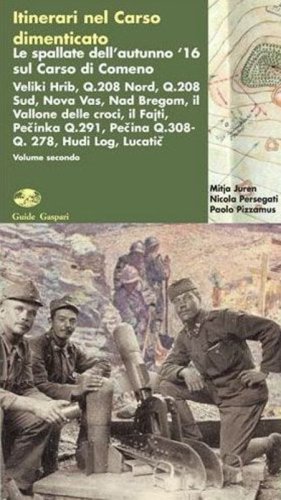 Itinerari nel Carso dimenticato. Le spallate dell'autunno '16 sul Carso di Comeno