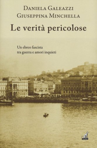 Le verit&agrave; pericolose