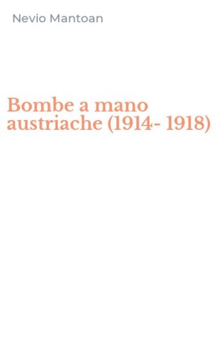 Bombe a mano austriache (1914-1918)