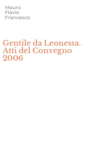 Gentile da Leonessa. Atti del Convegno 2006