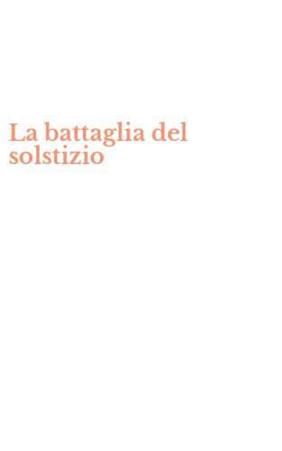 La battaglia del solstizio