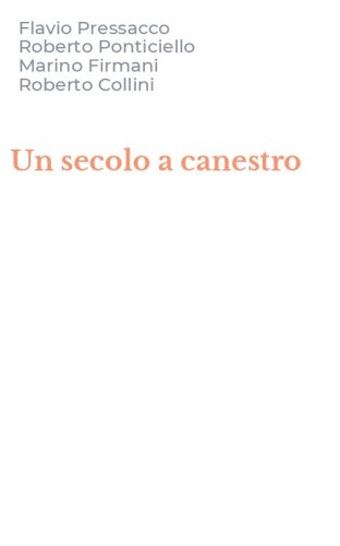 Un secolo a canestro