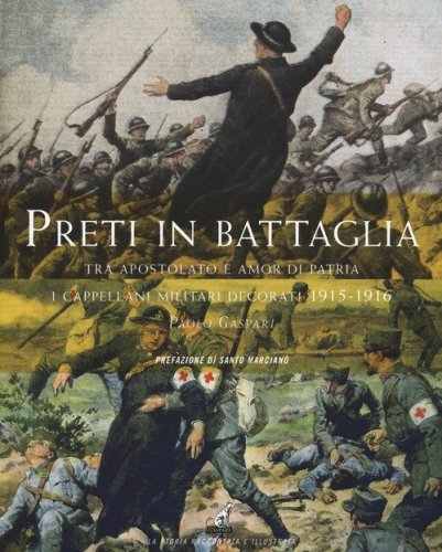Preti in battaglia