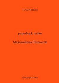 Paperback writer. Ediz. italiana