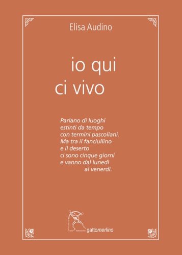 Io qui ci vivo