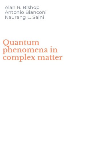Quantum phenomena in complex matter