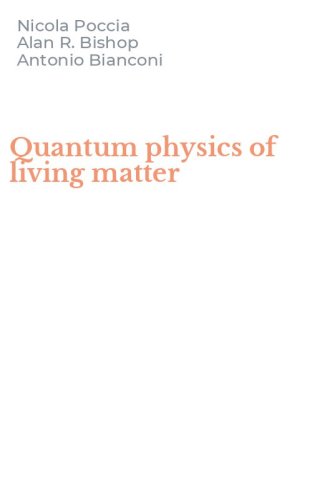 Quantum physics of living matter
