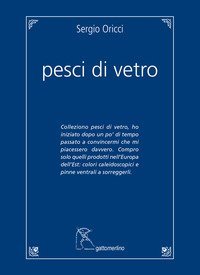 Pesci di vetro