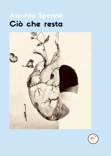Ci&ograve; che resta
