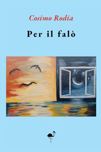 Per il fal&ograve;
