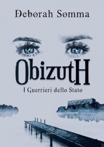 I guerrieri dello stato. Obizuth